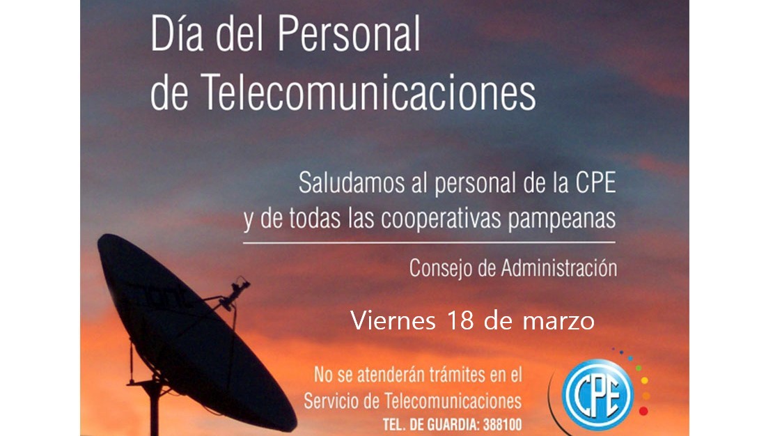 CPE: 18 de marzo no atiende telecomunicaciones
